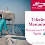 , Valentine’s Day on Yacht | Memorable Days in Dubai Marina Life, Royal Blue Coast